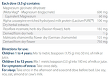Ingredients including Mangesium glycinate dihydrate, Meta mag, Magnesium bisglycinate, Alpha casozepine enriched hydrolysed milk protein, LactiumPURE, Passiflora incarnata, Passion Flower, Matricaria chamomilla, German chamomile.