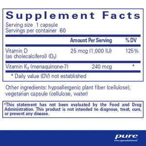 Ingredients: Vitamin D (as cholecalciferol) (D3), Vitamin K2 (menaquinone-7).