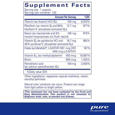 Ingredients: Thiamin, Riboflavin, Niacin, Vitamin B6, Folate, Vitamin B12, Biotin, Pantothenic Acid.
