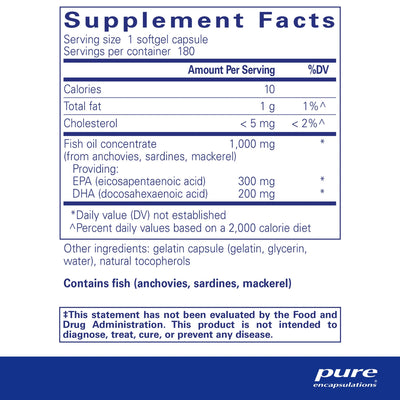 Ingredients: Fish oil concentrate ( from anchovies, sardines, mackerel) providing EPA (eicosapentaenoic acid) DHA (docosahexaenoic acid).