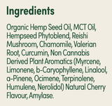 Text listing the ingredients including Organic Hemp Seed Oil, MCT Oil, Hempseed Phytoblend, Reishi, Chamomile, Valerian root, Curcumin, Myrcene, Limonene, b-caryophyllene, Linalool, a-Pinene, Ocimene, Terpinalene, Humulene, Nerolidol, Amylase.